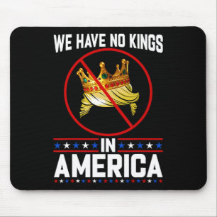 No Kings In America Save Democracy I Dissent Anti Mouse Pad