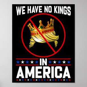 No Kings In America Save Democracy I Dissent Anti Poster