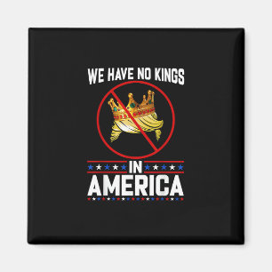 No Kings In America Save I Dissent Minimal Freedom Magnet
