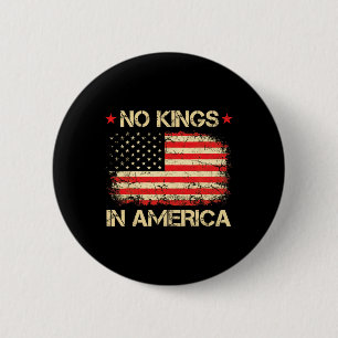 No Kings In America Shirt Usa Flag Democracy 6 Cm Round Badge