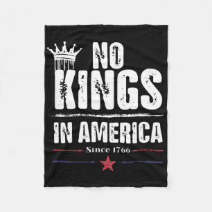 No Kings In America Since 1766 Equal Rights Anti T Fleece Blanket