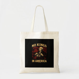 No Kings In America Since 1776 Anti-Donald Trumpp Tote Bag