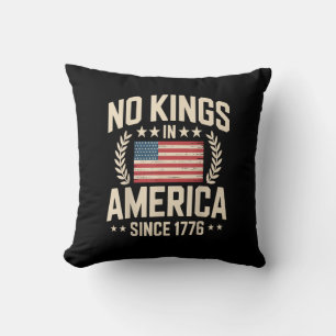 No Kings In America Since 1776 Casual Cool Design Cushion
