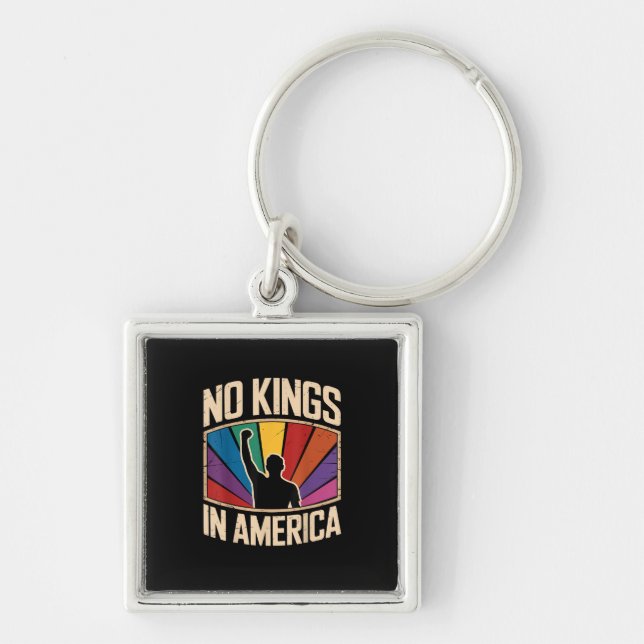No Kings In America Since 1776 Creative Design Key Ring (Front)
