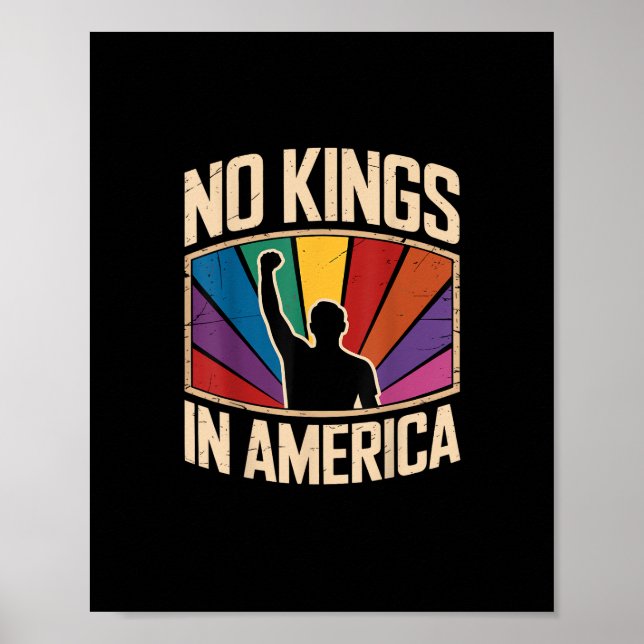 No Kings In America Since 1776 Creative Design Poster (Front)