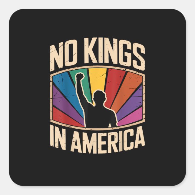 No Kings In America Since 1776 Creative Design Square Sticker (Front)