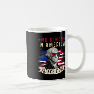 No Kings In America Since 1776 Distressed Usa Flag Coffee Mug