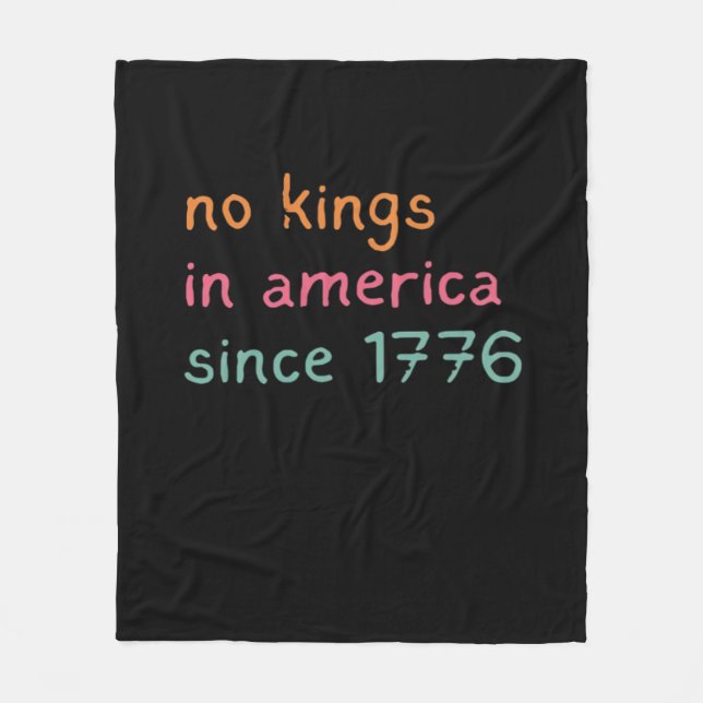 No Kings In America Since 1776 Freedom Anti Crown Fleece Blanket (Front)