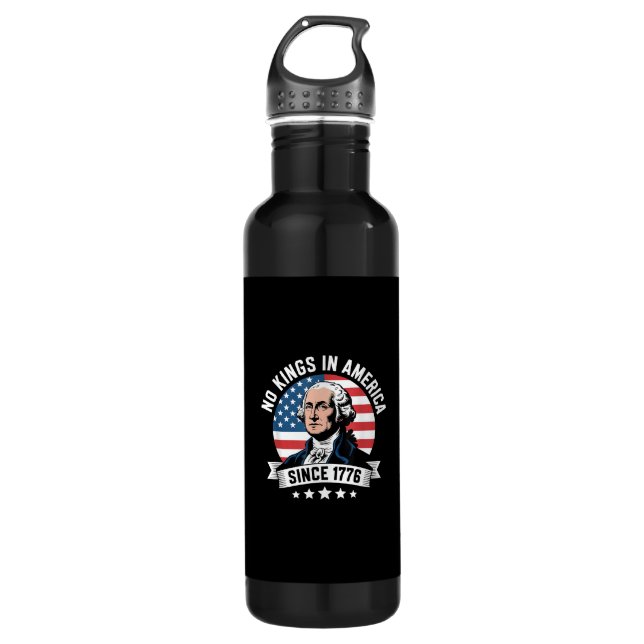 No Kings In America Since 1776 Funny Freedom Vibe 710 Ml Water Bottle (Front)
