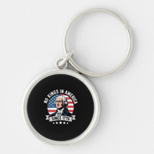 No Kings In America Since 1776 Funny Freedom Vibe Key Ring
