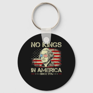 No Kings In America Since 1776 George Washington U Key Ring