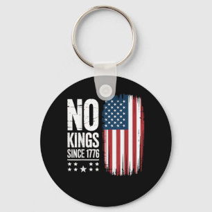 No Kings In America Since 1776 Independence Day Pa Key Ring