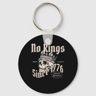 No Kings In America Since 1776 Patriotic Creative Key Ring