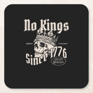 No Kings In America Since 1776 Patriotic Creative Square Paper Coaster
