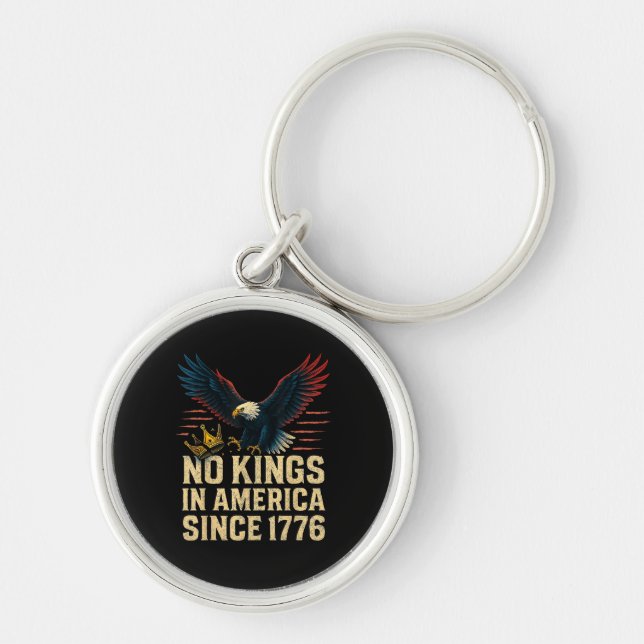 No Kings In America Since 1776 Patriotic Key Ring (Front)