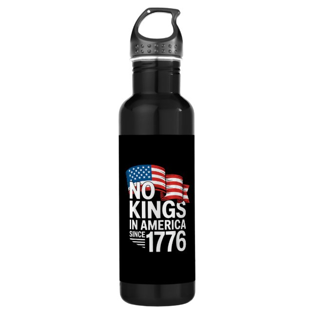 No Kings In America Since 1776 Protest Creative St 710 Ml Water Bottle (Front)