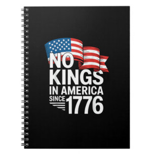 No Kings In America Since 1776 Protest Creative St Notebook