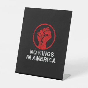 No Kings In America Since 1776 Resist 8647 US Flag Pedestal Sign