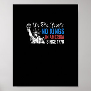 No Kings In America Since 1776 Retro Classic Poster