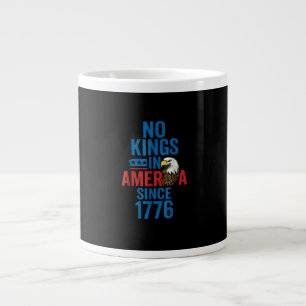No Kings In America Since 1776 Shirt No Kings Men Large Coffee Mug