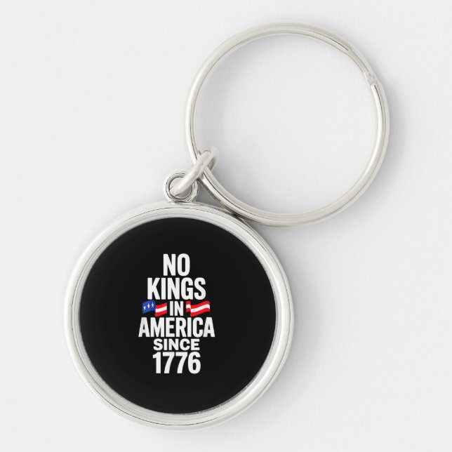 No Kings In America Since 1776 Simple Classic Key Ring (Front)