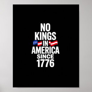No Kings In America Since 1776 Simple Classic Poster