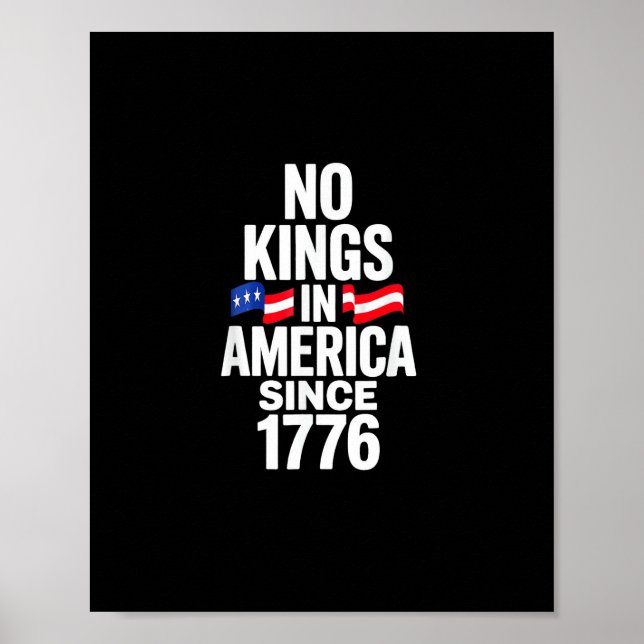 No Kings In America Since 1776 Simple Classic Poster (Front)