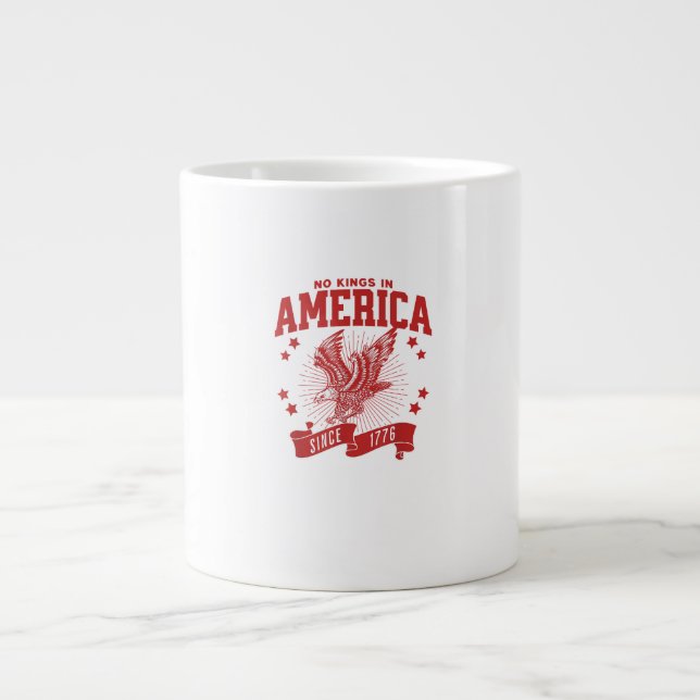 No Kings In America Since 1776 USA  Eagle Large Coffee Mug (Front)