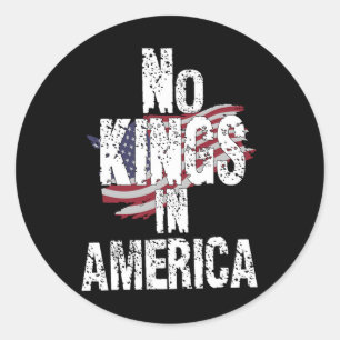 No Kings In America Since 1776 Usa Flag Classic Round Sticker