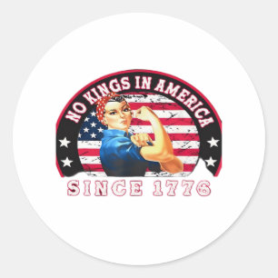 No Kings In America Since 1776 USA Flag Save Esse Classic Round Sticker