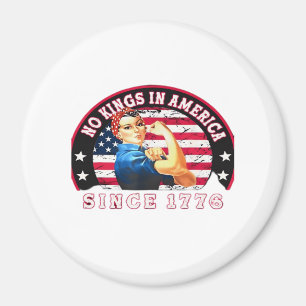 No Kings In America Since 1776 USA Flag Save Esse Magnet