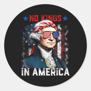 No Kings In America Since 1776 Usa Shirt 4th Of Ju Classic Round Sticker