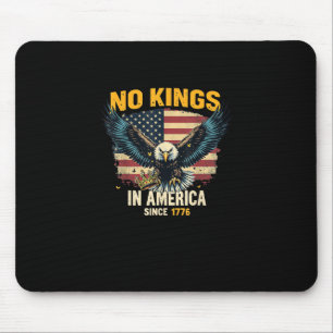 No Kings In America Since 1776 Vintage Graphic Mouse Pad