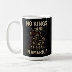 No Kings in America Skeleton Coffee Mug