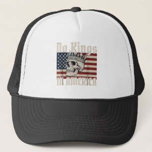 no kings in america Skull amirican flag Trucker Hat