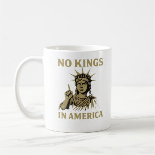 No Kings In America Statue Of  No Kings Day Protes Coffee Mug