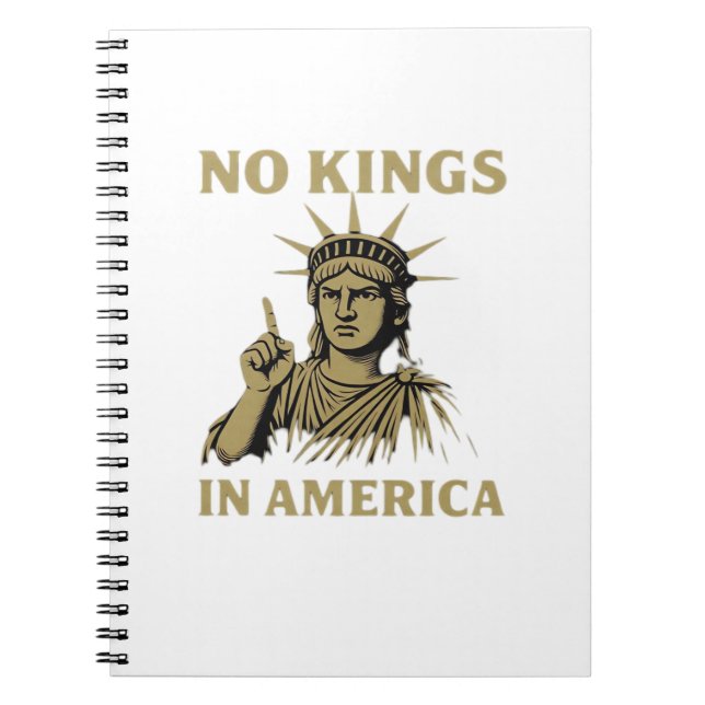 No Kings In America Statue Of  No Kings Day Protes Notebook (Front)