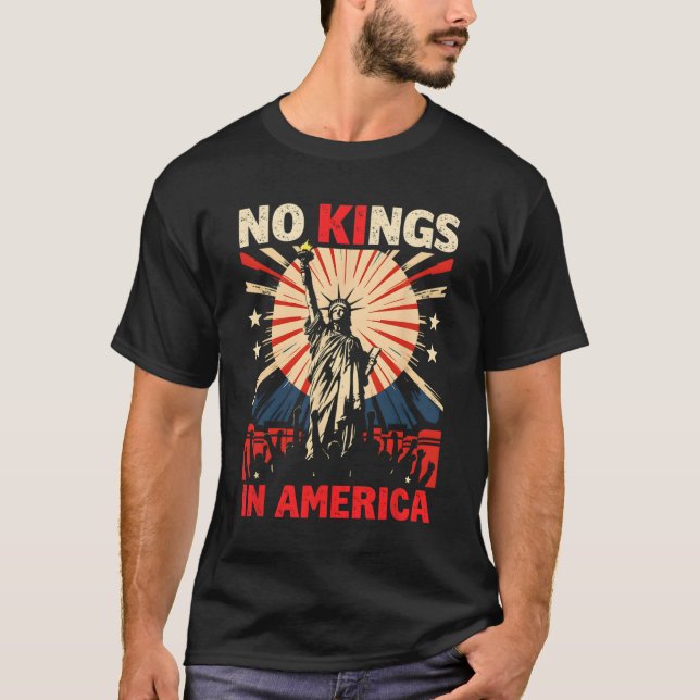 No Kings In America  T-Shirt (Front)