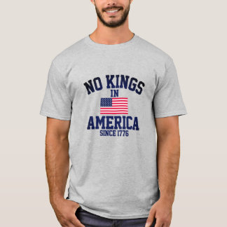 No Kings in America  T-Shirt