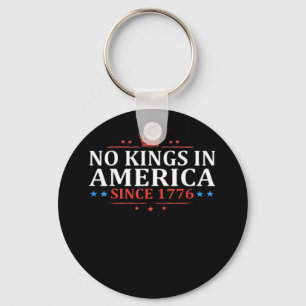 No Kings In America United States Independence Cla Key Ring