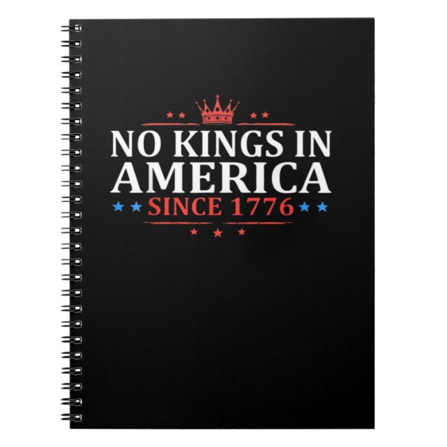 No Kings In America United States Independence Cla Notebook (Front)