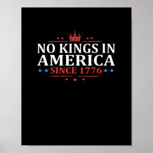 No Kings In America United States Independence Cla Poster