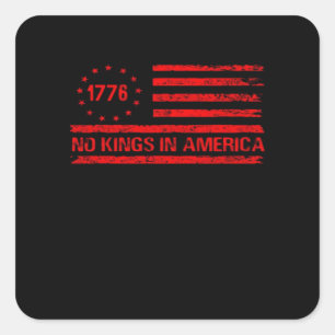 No Kings In America United States Independence Cla Square Sticker