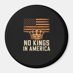 No Kings In America United States Independence Cre Magnet