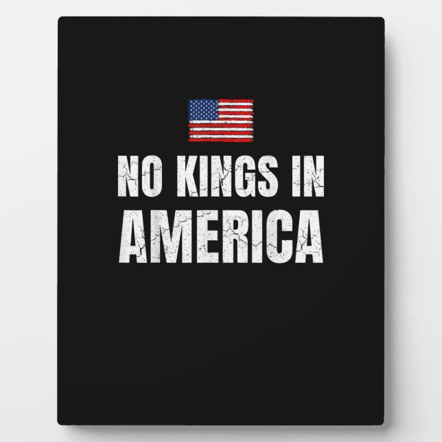 No Kings In America United States Independence Fre Plaque (Front)