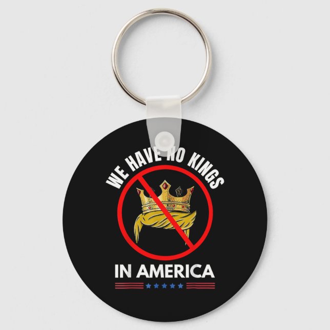 No Kings In America United States Independence Ret Key Ring (Front)