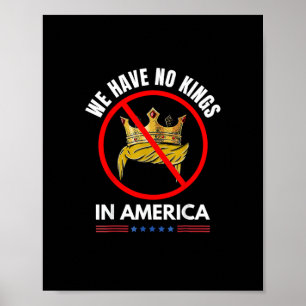 No Kings In America United States Independence Ret Poster