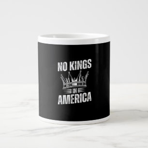 No Kings In America United States Independence Vin Large Coffee Mug