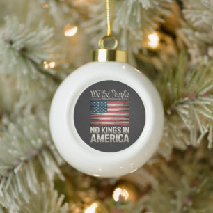 No Kings in America US Flag Vintage Ceramic Ball Christmas Ornament