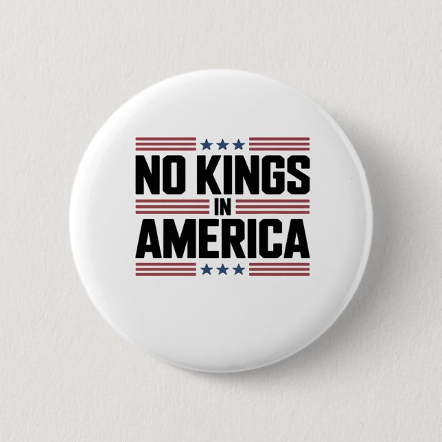 No Kings In America USA Creative Style 6 Cm Round Badge (Front)